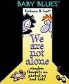 "We Are Not Alone"