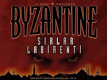 Kırmızı arka plan ve bir çift göz ile İstanbul silüetinin önünde büyük puntolarla Byzantine, altında daha küçük puntolarla Sırlar Labirenti yazan karşılama ekranı. Bu yazıların en üstünde daha küçük puntolarla Planet Explorer, en altta ise Discovery Communications, Inc 1997 © ibareleri yer alıyor.